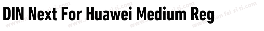 DIN Next For Huawei Medium Regular字体转换